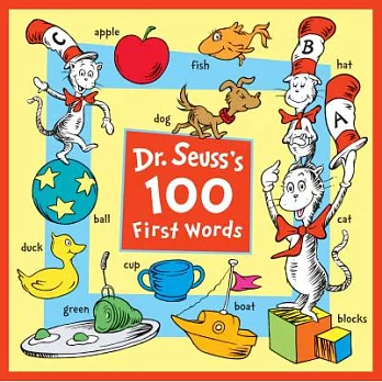 Dr. Seuss’s 100 First Words