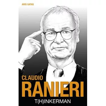 Claudio Ranieri: T(h)inkerman