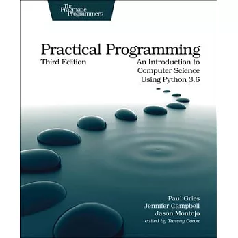 Practical Programming: An Introduction to Computer Science Using Python 3.6