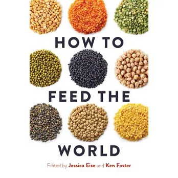 How to feed the world /