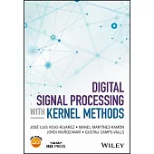 Digital Signal Processing With Kernel Methods