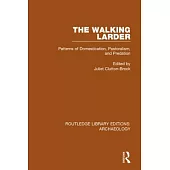 The Walking Larder: Patterns of Domestication, Pastoralism, and Predation