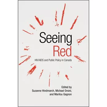 Seeing Red: Hiv/AIDS and Public Policy in Canada