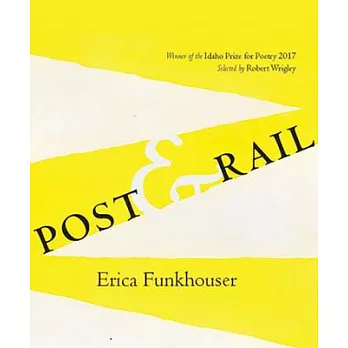 Post & Rail: Poems