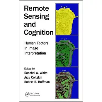 Remote Sensing and Cognition: Human Factors in Image Interpretation