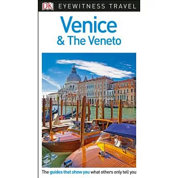 Dk Eyewitness Venice & the Veneto