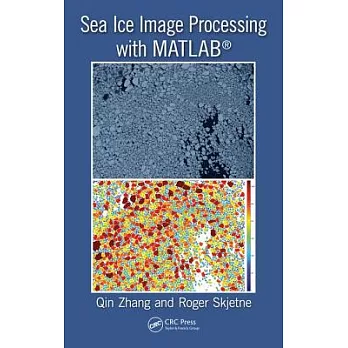 Sea Ice Image Processing with Matlab(r)