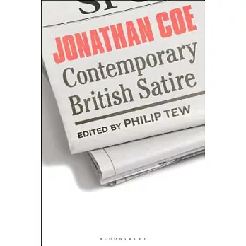 Jonathan Coe: Contemporary British Satire