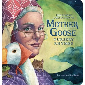 The Classic Collection of Mother Goose Nursery Rhymes (Oversized Padded Board Book)