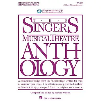 The Singer’s Musical Theatre Anthology Trios with Recorded Accompaniments