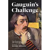 Gauguin’s Challenge: New Perspectives After Postmodernism