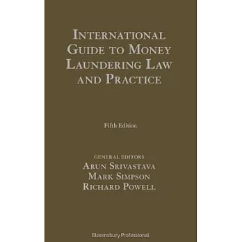 International Guide to Money Laundering Law and Practice: (fifth Edition)