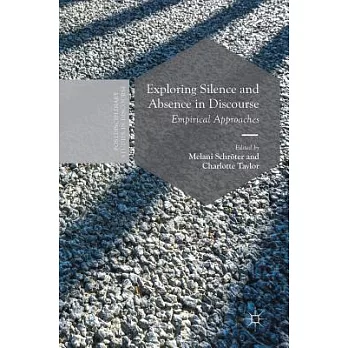 Exploring Silence and Absence in Discourse: Empirical Approaches
