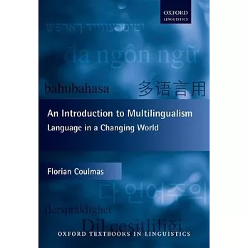 An Introduction to Multilingualism: Language in a Changing World