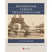 Modernism Versus Traditionalism: Art in Paris, 1888-1889