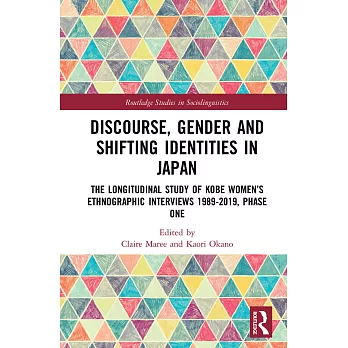 Discourse, Gender and Shifting Identities in Japan: The Longitudinal Study of Kobe Women’s Ethnographic Interviews 1989-2019, Phase One