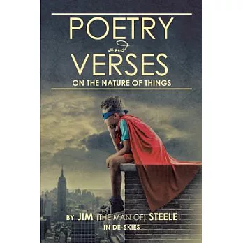 Poetry and Verses: On the Nature of Things