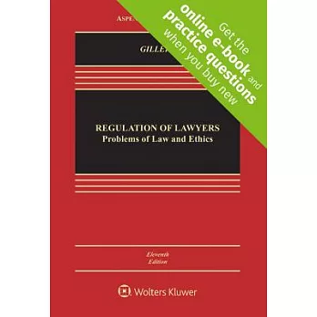 Regulation of Lawyers: Problems of Law and Ethics