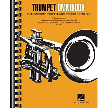 Trumpet Omnibook: For B-Flat Instruments Transcribed Exactly from Artist Recorded Solos