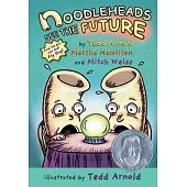 Noodleheads See the Future