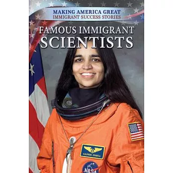 Famous Immigrant Scientists