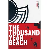 The Thousand Year Beach