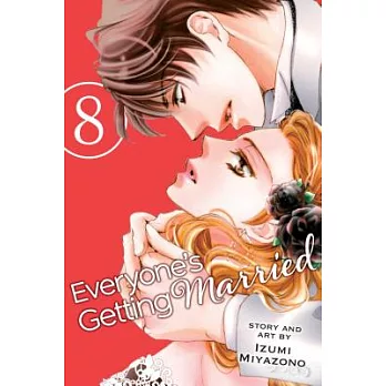 Everyone’s Getting Married, Vol. 8: Volume 8