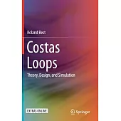 Costas Loops: Theory, Design, and Simulation