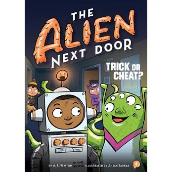 The alien next door (4) : trick of cheat? /