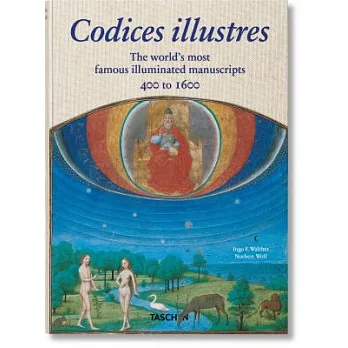 Codices Illustres: The World’s Most Famous Illuminated Manuscripts 400 to 1600