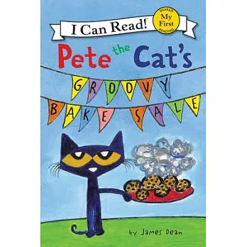Pete the Cat’s Groovy Bake Sale