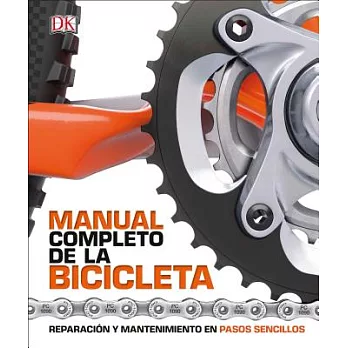 Manual Completo de la Bicicleta / Complete Manual of the Bicycle