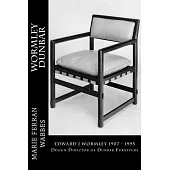 Wormley Dunbar: Edward J Wormley. 1905-1997. Design Director of Dunbar Furniture