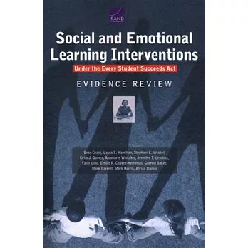 Social and Emotional Learning Interventions Under the Every Student Succeeds Act: Evidence Review
