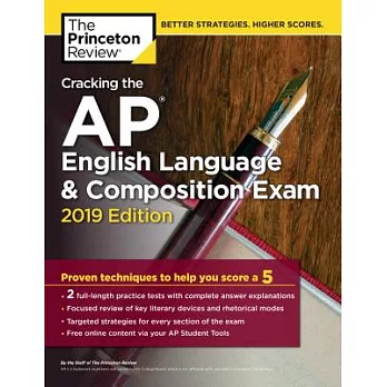 Cracking the AP English language & composition exam [2019 ed.]