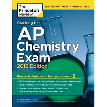 The Princeton Review Cracking the AP Chemistry Exam 2019