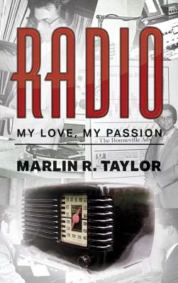 Radio... My Love, My Passion
