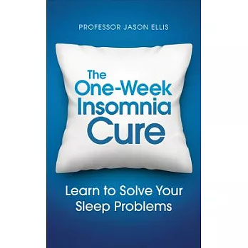 The One-Week Insomnia Cure