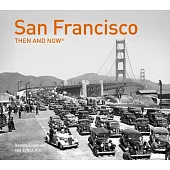 San Francisco Then and Now(r): Compact Edition