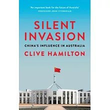  無聲的入侵：中國因素在澳洲