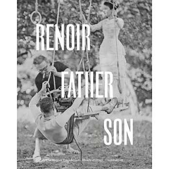 Renoir: Father and Son: Painting and Cinema