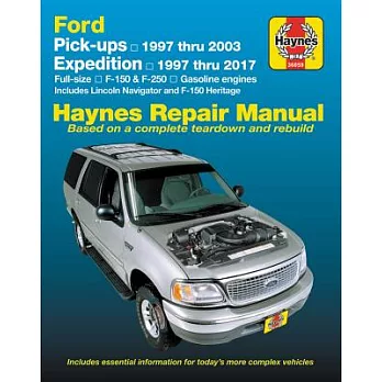 Ford Full-Size F-150 & F-250 Pick-Ups, ’97-’03 & Expedition & Lincoln Navigator, ’97-’17