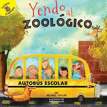 Yendo al zoológico/ Going to the Zoo