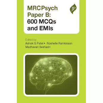 Mrcpsych Paper B - 600 Mcqs and Emis