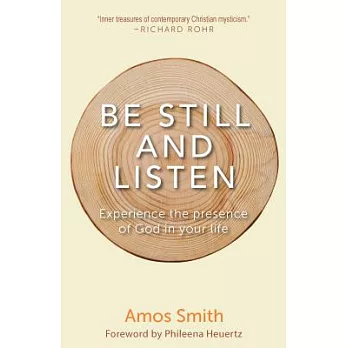 Be Still and Listen: Experience the Presence of God in Your Life