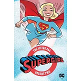 Supergirl the Silver Age 2