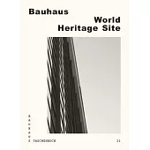 Bauhaus World Heritage Site
