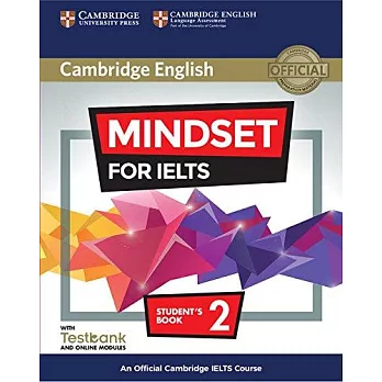 Mindset for Ielts Level 2 + Testbank With Online Modules: An Official Cambridge Ielts Course