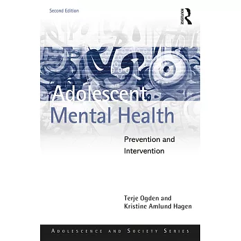 Adolescent Mental Health: Prevention and Intervention