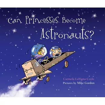 Can Princesses Become Astronauts?